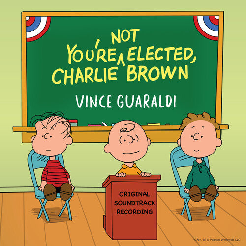 Vince Guaraldi - You're Not Elected, Charlie Brown ((Vinyl))