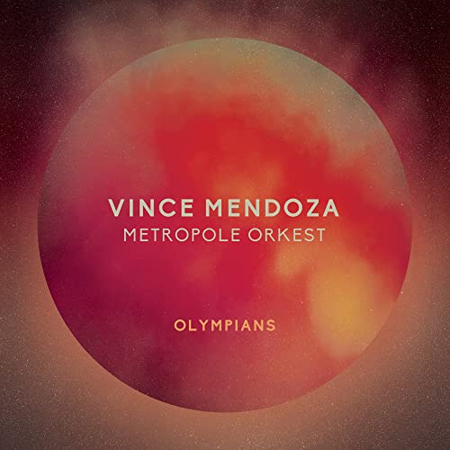 Vince Mendoza & Metropole Orkest - Olympians ((CD))