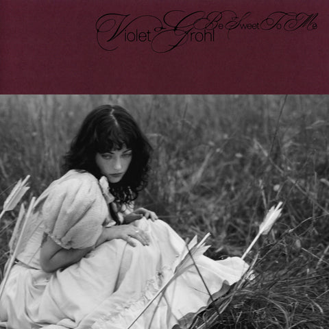Violet Grohl - Be Sweet To Me [LP] ((Vinyl))