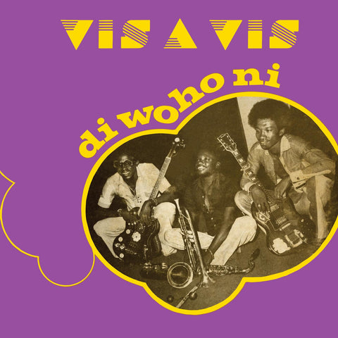 Vis-A-Vis - Di Wo Ho Ni ((Vinyl))