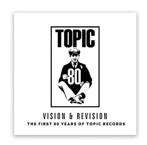 Vision & Revision - The First 80 Years Of Topic Records ((CD))