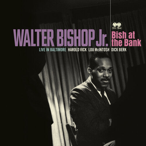 Walter Bishop Jr. - Bish At The Bank: Live In Baltimore (RSD 4.22.23) ((Vinyl))