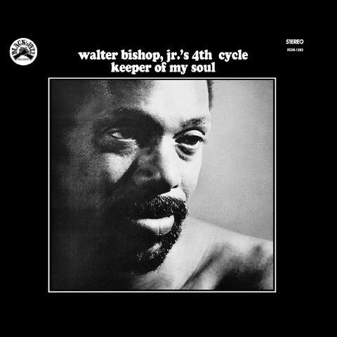 Walter Bishop Jr.'s 4th Cycle - Keeper of My Soul (Remastered) ((Vinyl))