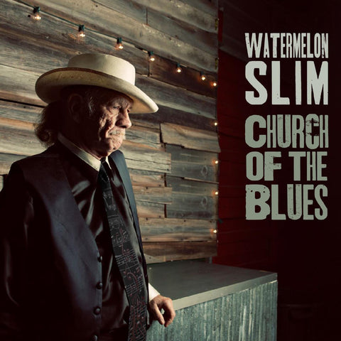 Watermelon Slim - Church of the Blues ((CD))