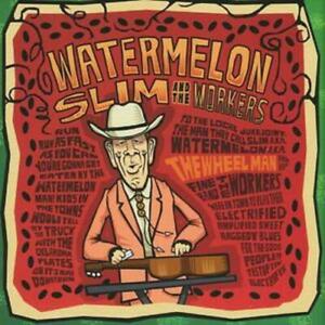 Watermelon Slim & The Workers - The Wheel Man ((CD))