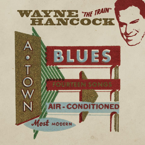 Wayne Hancock - A-Town Blues (RED VINYL) ((Vinyl))