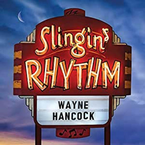 Wayne Hancock - Slingin' Rhythm ((CD))