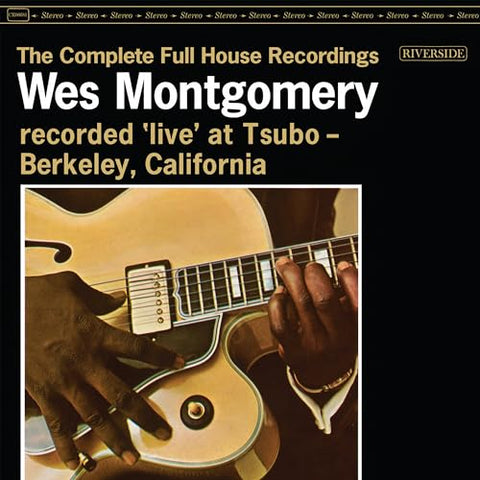 Wes Montgomery - The Complete Full House Recordings [3 LP] ((Vinyl))
