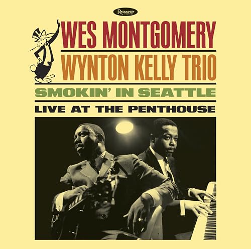 Wes Montgomery/Wynton Kelly Trio - Smokin' In Seattle: Live At The Penthouse ((CD))