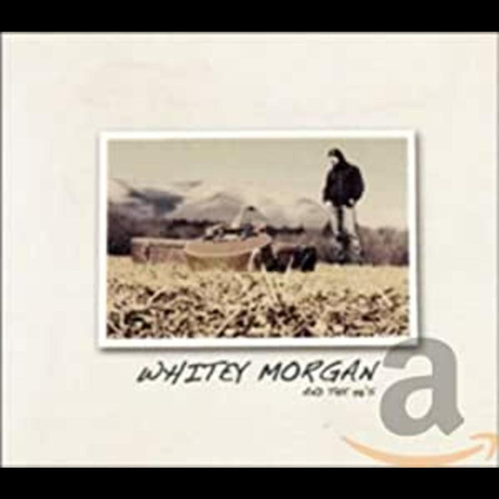 Whitey & The 78's Morgan - Whitey Morgan & The 78's ((CD))