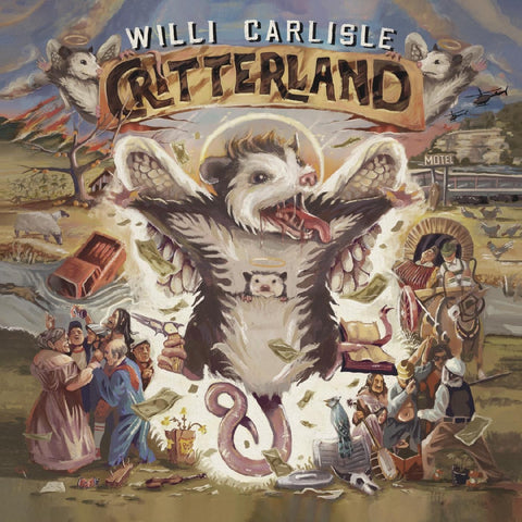 Willi Carlisle - Critterland ((Vinyl))