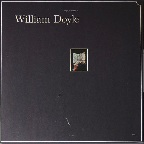 William Doyle - Lightnesses I & II ((Vinyl))
