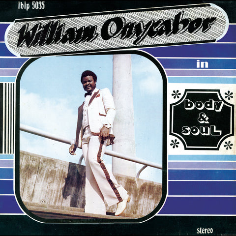 William Onyeabor - Body And Soul (Cross River Basin Blue Vinyl) ((Vinyl))
