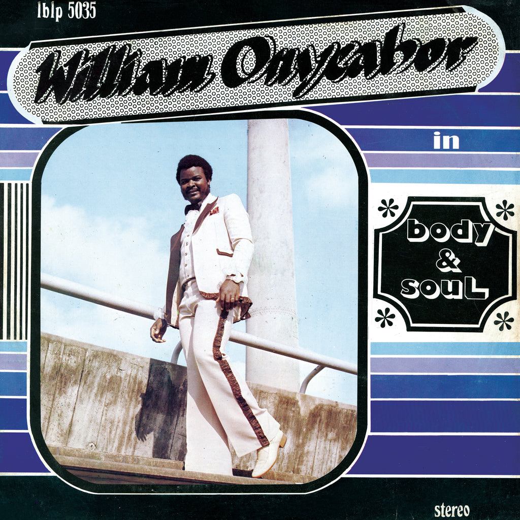 William Onyeabor - Body And Soul ((Vinyl))