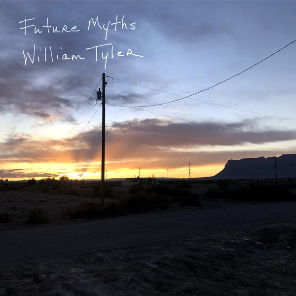William Tyler - Future Myths ((Vinyl))