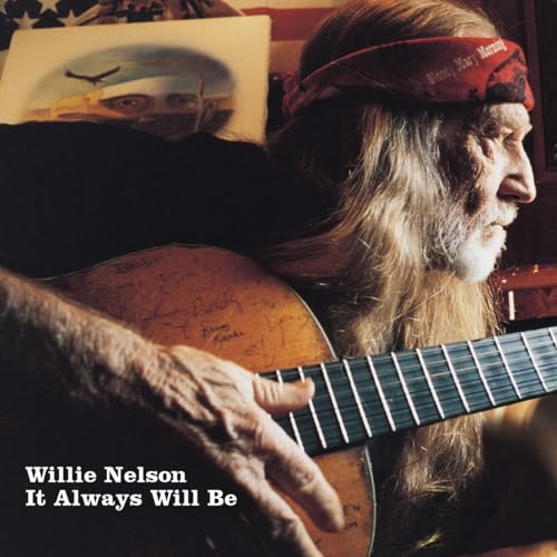 Willie Nelson - It Always Will Be [LP] ((Vinyl))