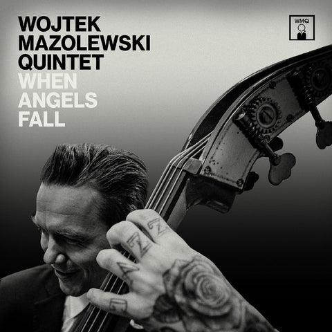 Wojtek Quintet Mazolewski - When Angels Fall ((CD))