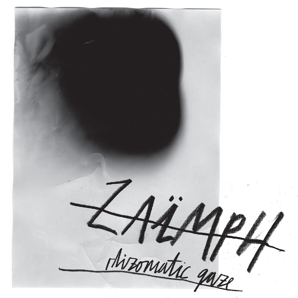 Zaimph - Rhizomatic Gaze ((Vinyl))