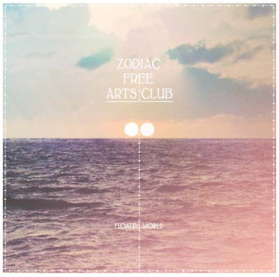 ZODIAC FREE ARTS CLUB - Floating World ((CD))