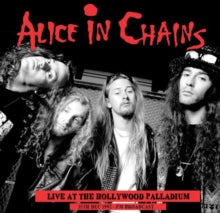 ALICE IN CHAINS - LIVE AT HOLLYWOOD PALLADIUM DECEMBER 1990 (Colour Vinyl) ((Vinyl))
