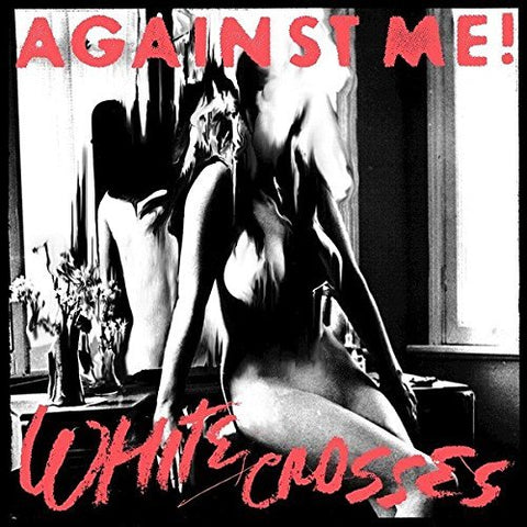 Against Me - White Crosses ((Vinyl))