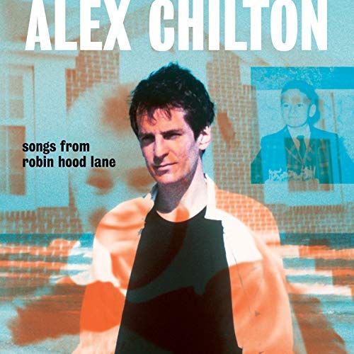 Alex Chilton - Songs From Robin Hood Lane ((Vinyl))
