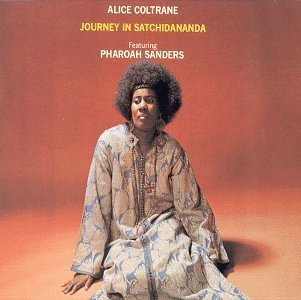 Alice Coltrane - JOURNEY IN SATCHIDAN ((Vinyl))
