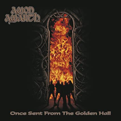 Amon Amarth - Once Sent From The Golden Hall (180 Gram Vinyl, Black) ((Vinyl))