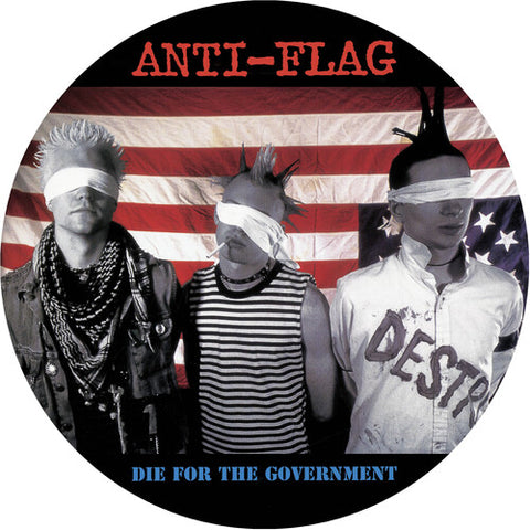 Anti-Flag - Die For The Government (Picture Disc Vinyl) ((Vinyl))