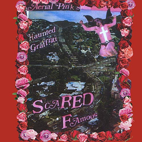 Ariel Pink's Haunted Graffiti - Scared Famous/FF>> [2 LP] ((Vinyl))
