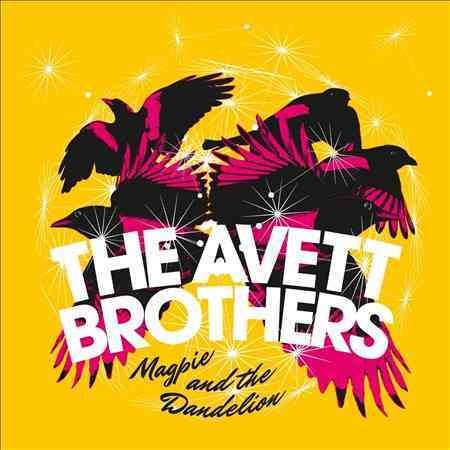Avett Brothers - MAGPIE AND THE DANDE ((Vinyl))