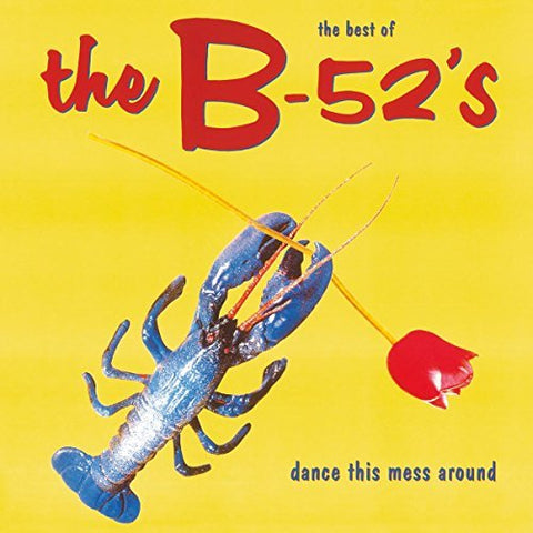 B-52's - Dance This Mess Around (Best of) ((Vinyl))
