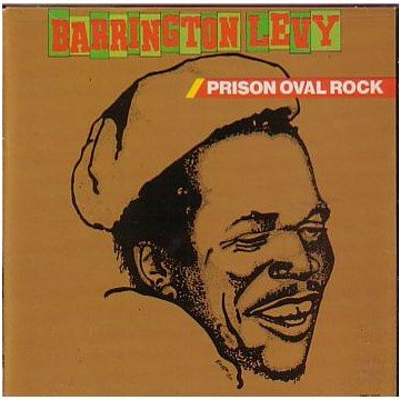 BARRINGTON LEVY - PRISON OVAL ROCK ((Vinyl))