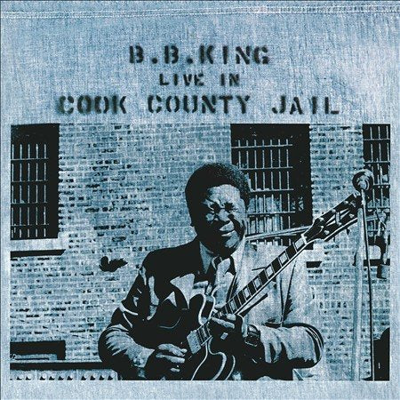 B.B. King - Live In Cook County Jail ((Vinyl))