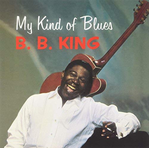 B.B. King - My Kind Of Blues ((Vinyl))