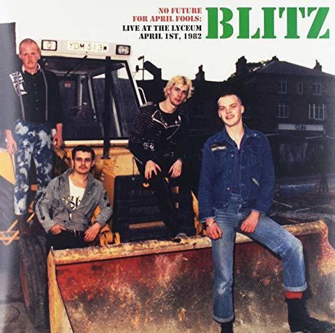 BLITZ - NO FUTURE FOR APRIL FOOLS ((Vinyl))
