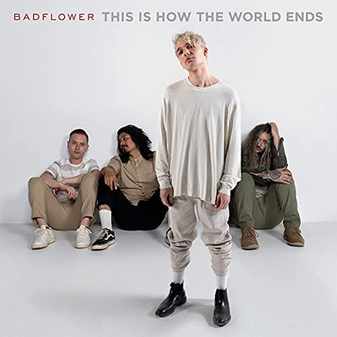 Badflower - This Is How The World Ends [2 LP] ((Vinyl))