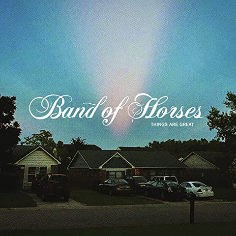 Band of Horses - Things Are Great ((CD))