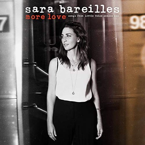 Bareilles, Sara - More Love - Songs From Little Voice Season One ((Vinyl))
