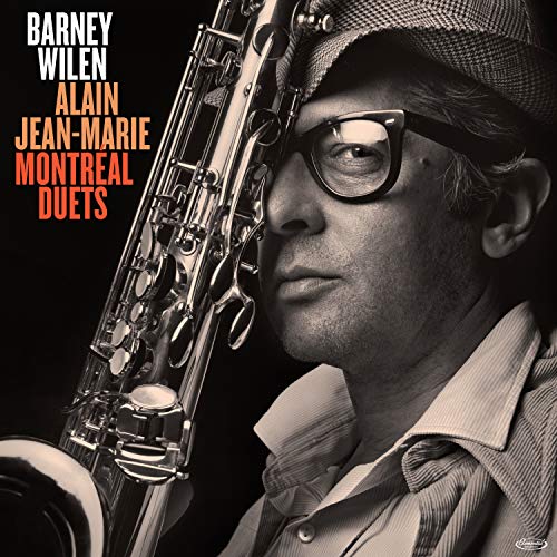 Barney Wilen & Alain Jean- Marie - Montreal Duets [LP] ((Vinyl))