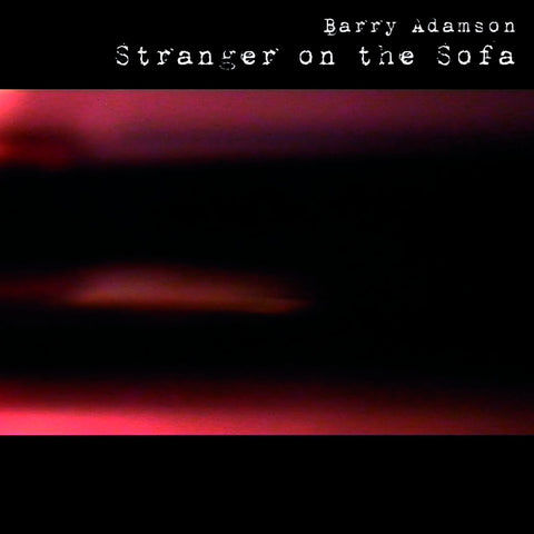 Barry Adamson - Stranger On The Sofa ((CD))