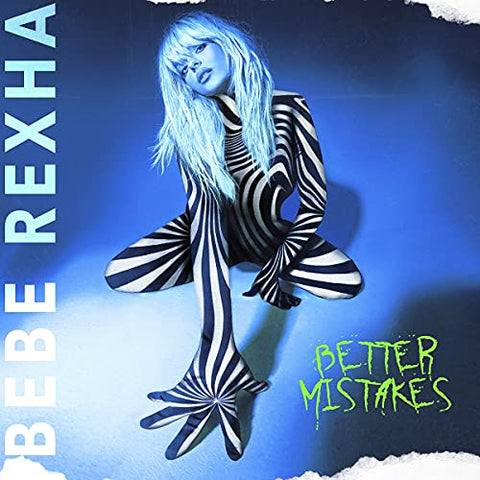 Bebe Rexha - Better Mistakes ((CD))