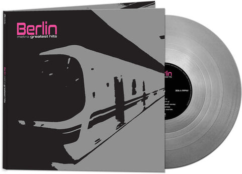 Berlin - Metro - Greatest Hits (Limited Edition, Silver Vinyl) ((Vinyl))