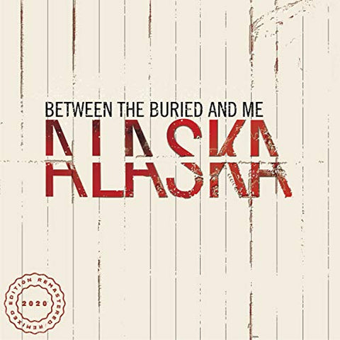 Between The Buried And Me - Alaska [2 LP] [2020 Remix/Remaster] ((Vinyl))