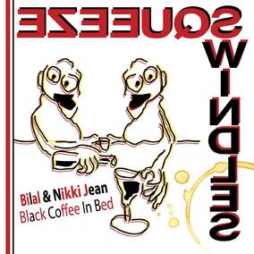 Bilal & Nikki Jean - Black Coffee in Bed (RSD Black Friday 11.27.2020) ((Vinyl))