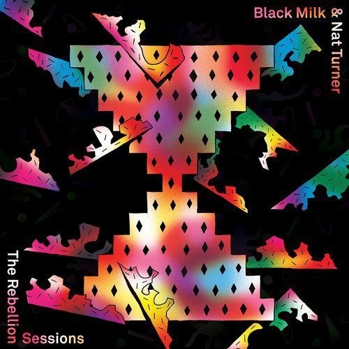 Black Milk - Rebellion Sessions ((Vinyl))