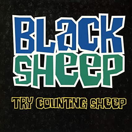 Black Sheep - Try Counting Sheep (7" Single) ((Vinyl))