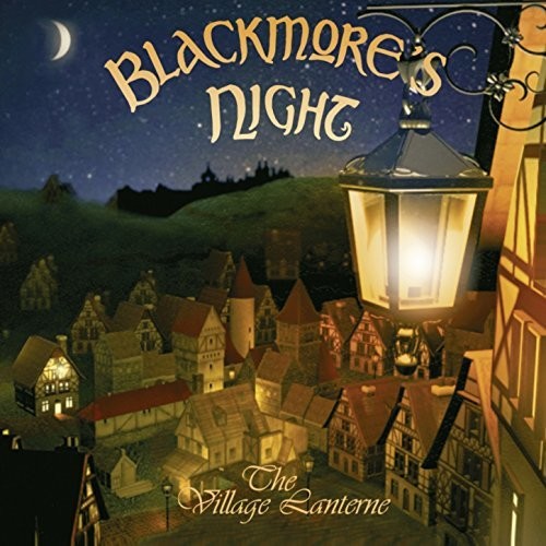 Blackmore's Night - The Village Lanterne ((CD))