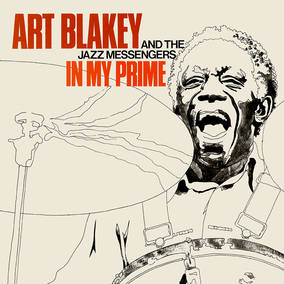 Blakey, Art & The Jazz Messengers - In My Prime (RSD 4/23/2022) ((Vinyl))