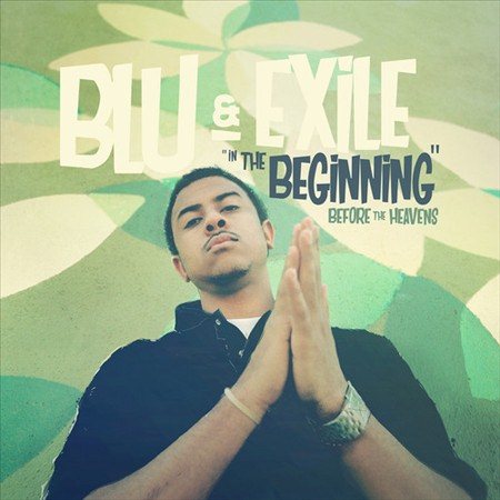 Blu & Exile - IN THE BEGINNING: BEFORE THE HEAVENS ((Vinyl))